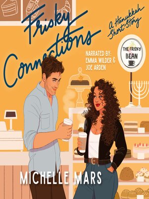 cover image of Frisky Connections
